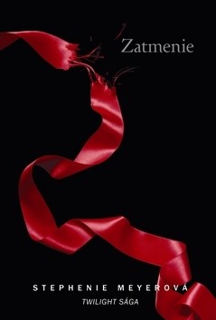 Zatmenie - sága Twilight - Stephenie Meyer