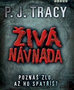 Živá návnada - P. J. Tracy