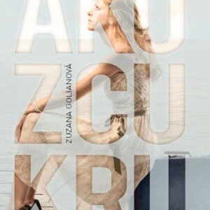 Ako z cukru - Zuzana Golianová