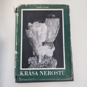 Krása nerostu - Karel Tuček