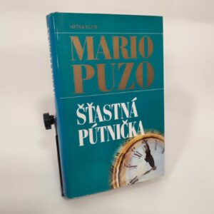 Šťastná pútnička - Mario Puzo