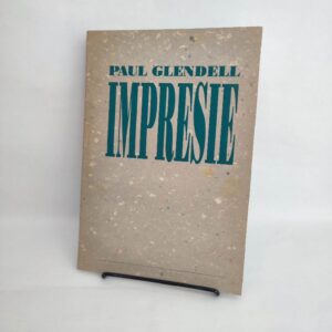 Impresie - Paul Glendell