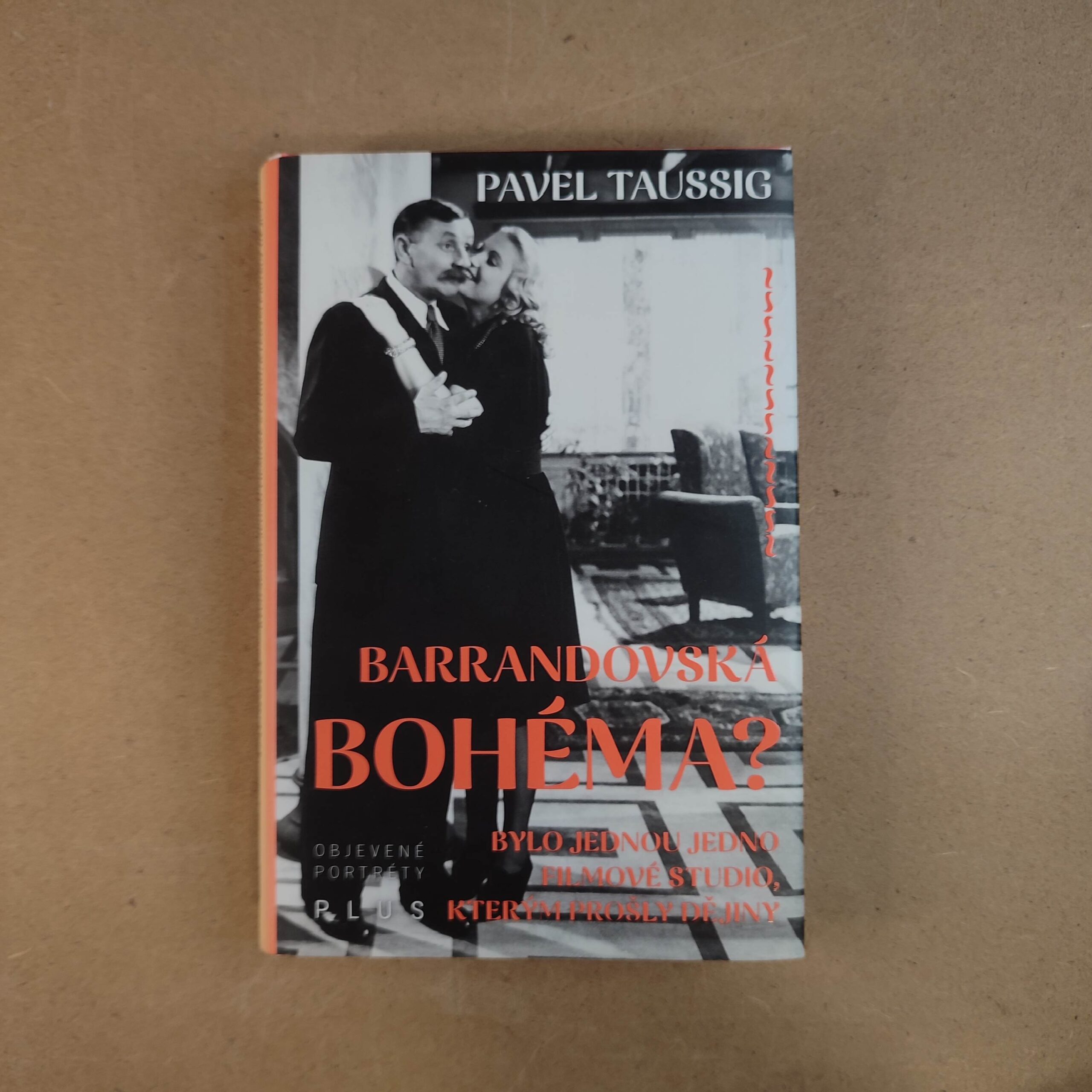 Barrandovská bohéma? - Pavel Taussig