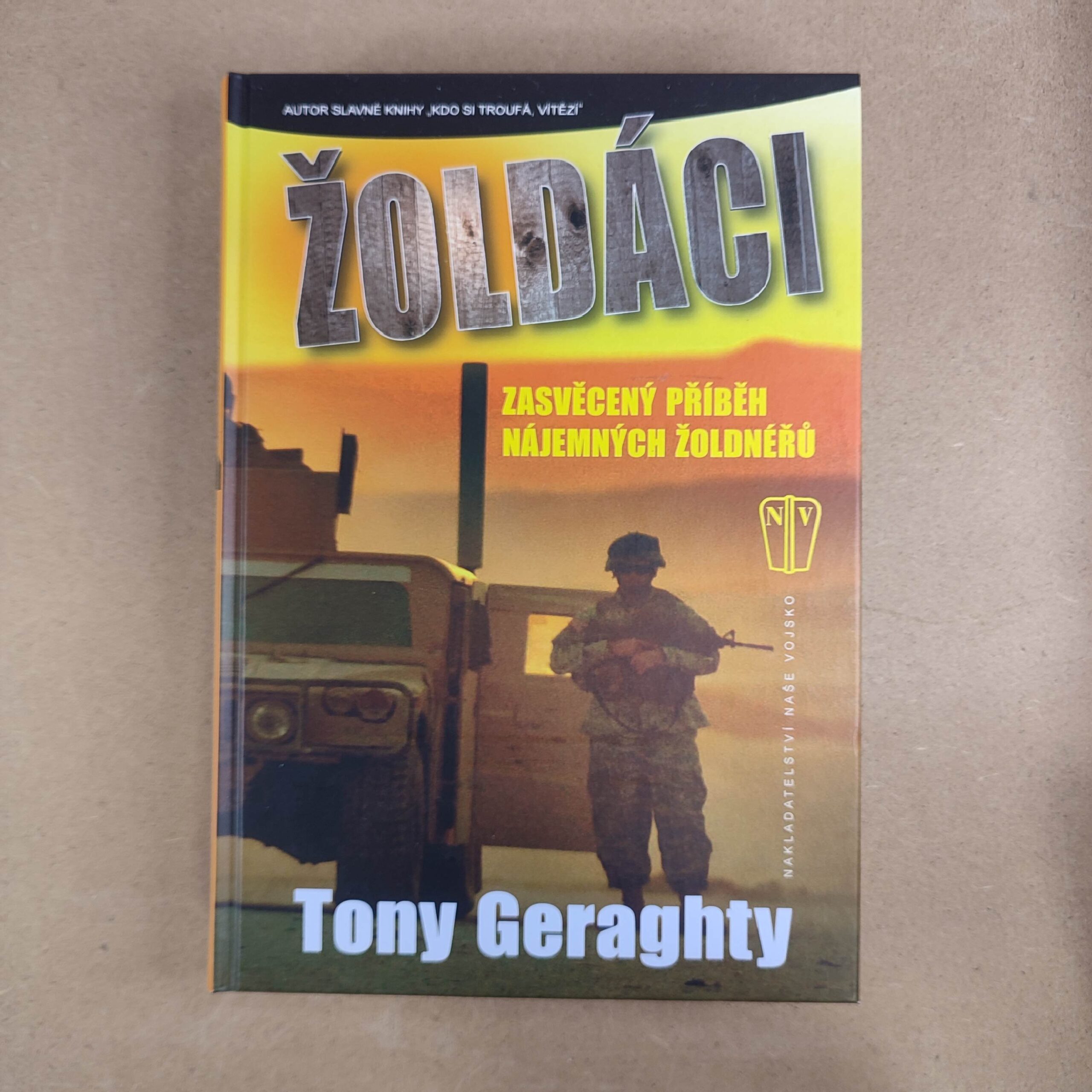 Žoldáci - Tony Geraghty