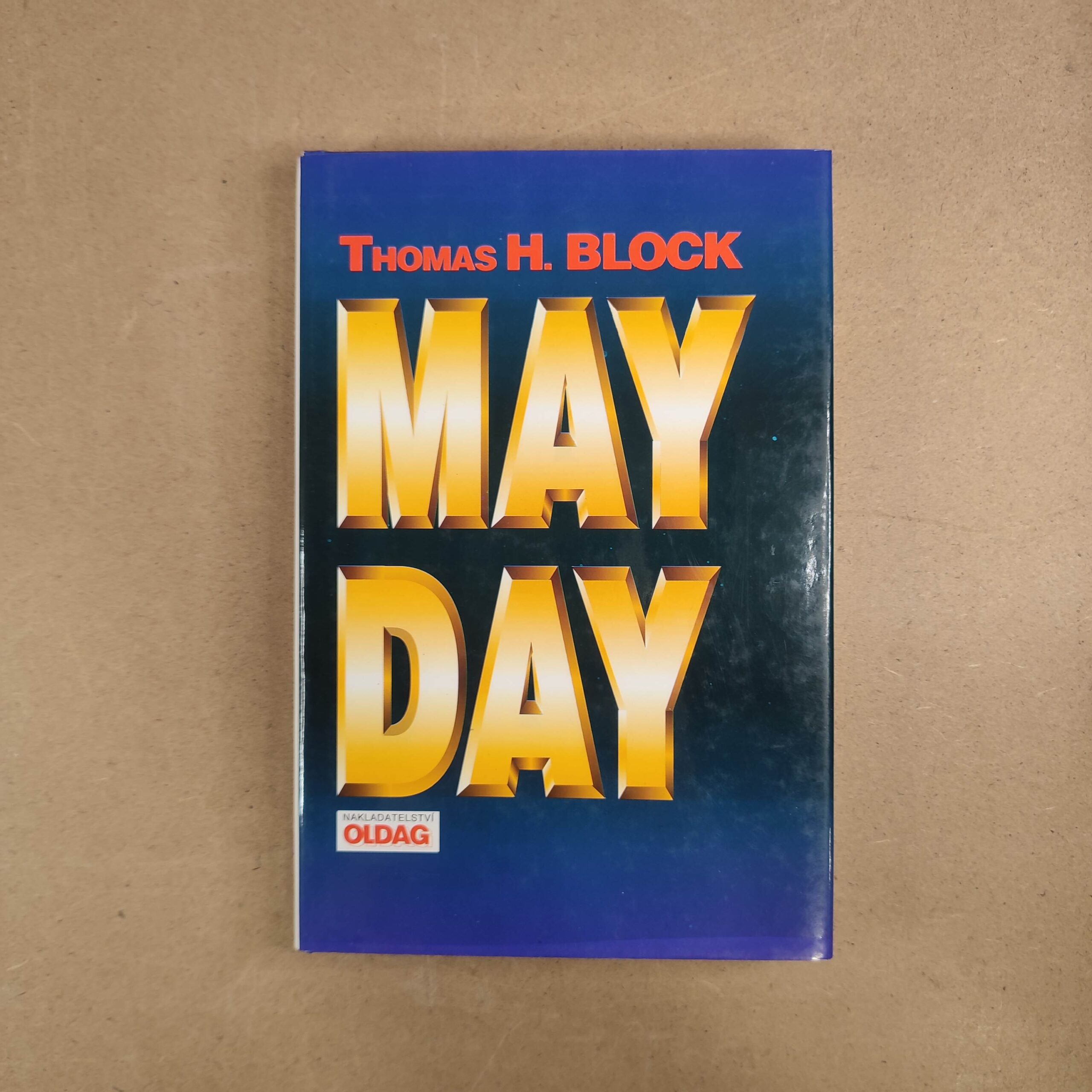 Mayday - Thomas H. Block