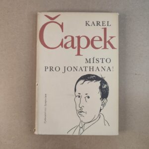 Místo pro Jonathana! - Karel Čapek