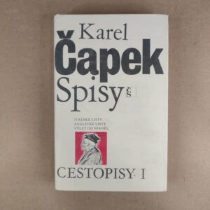 Cestopisy I. - Karel Čapek