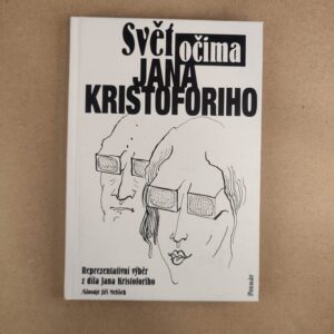 Svět očima Jana Kristoforiho - Jan Kristofori , Jiří Melíšek