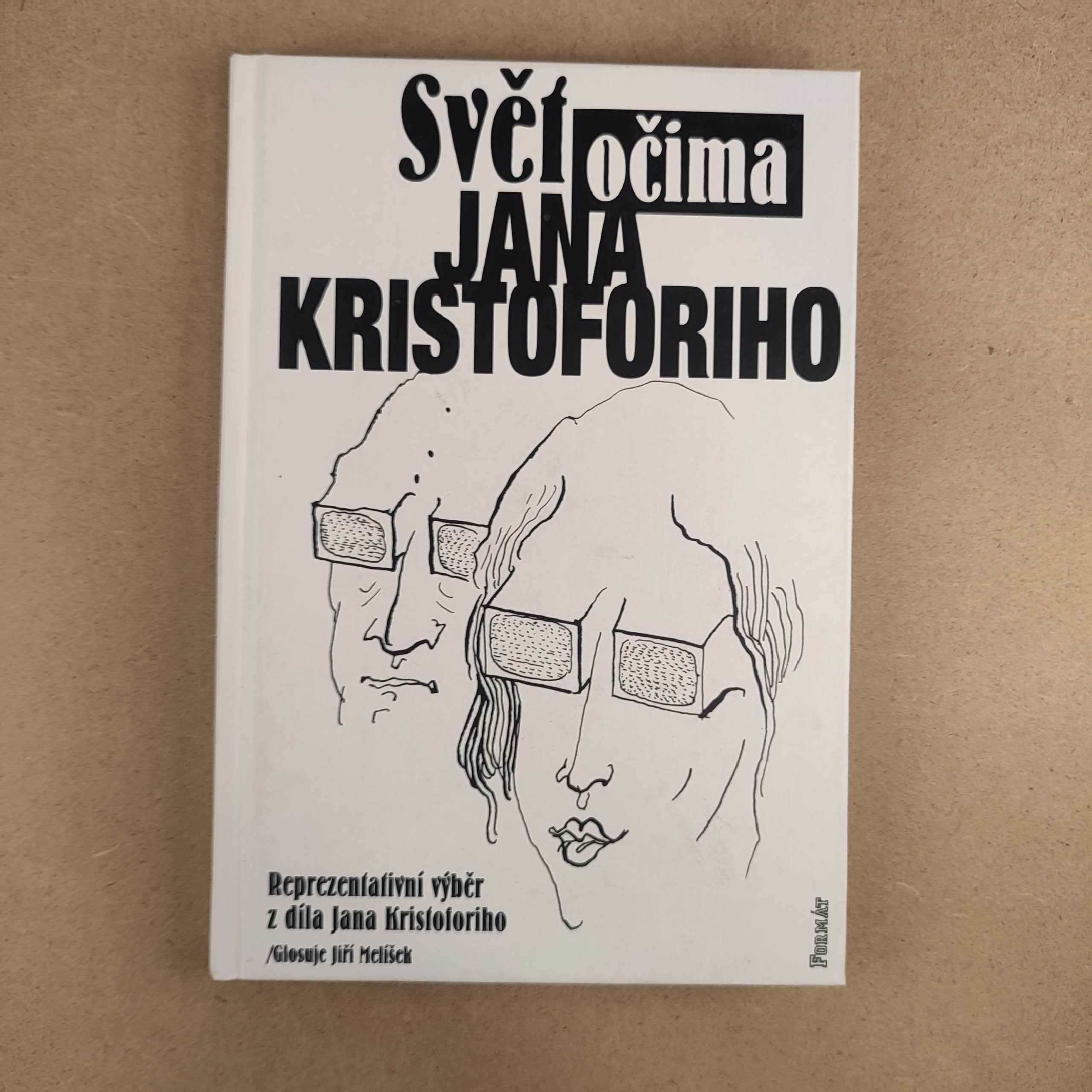 Svět očima Jana Kristoforiho - Jan Kristofori , Jiří Melíšek