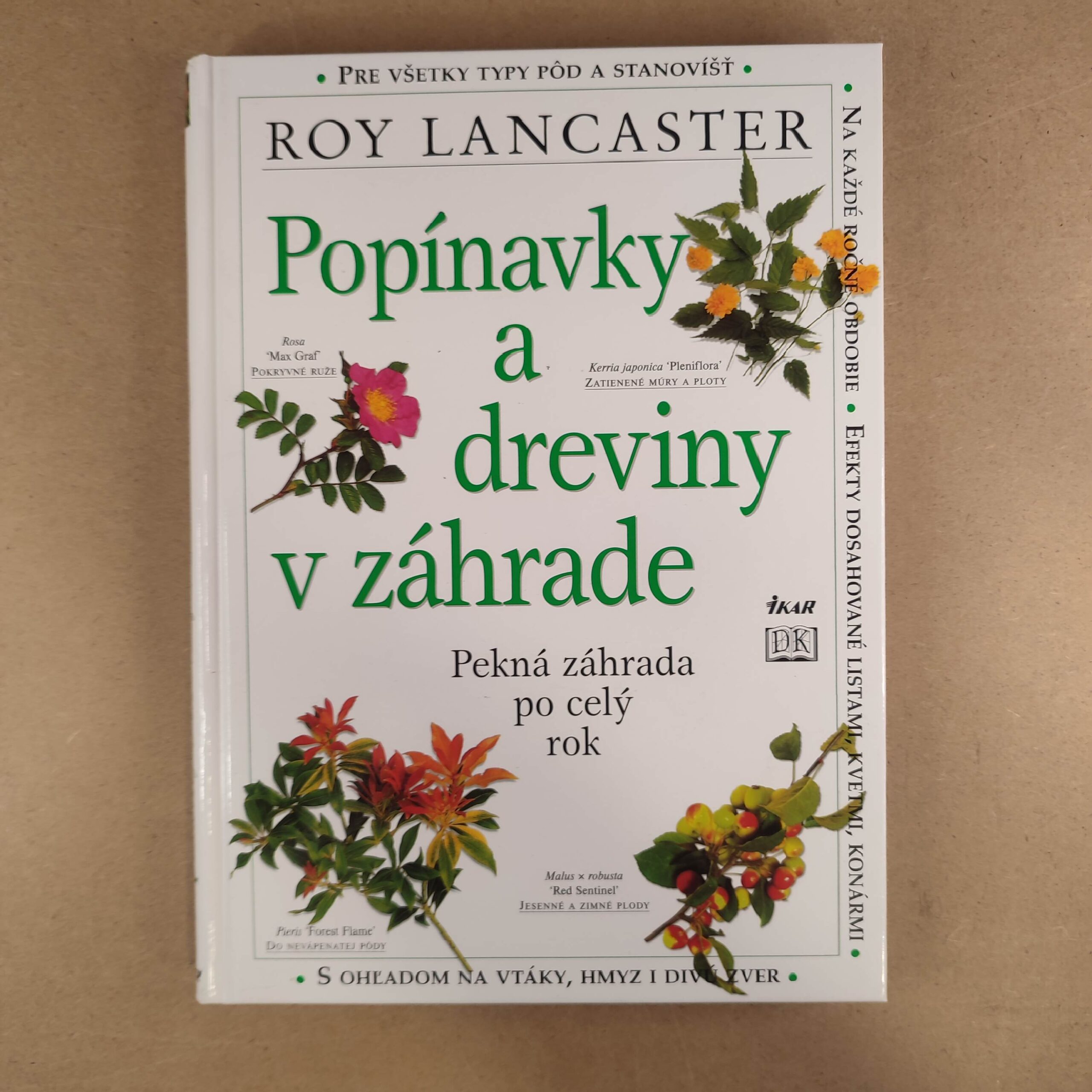Popínavky a dreviny v záhrade - Roy Lancaster
