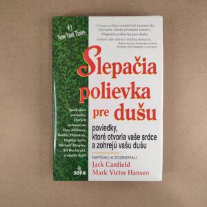 Slepačia polievka pre dušu - Kolektív