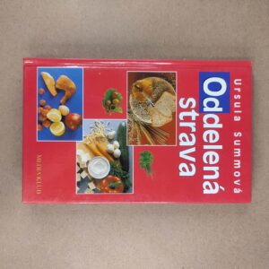 Oddelená strava - Irsila Summová