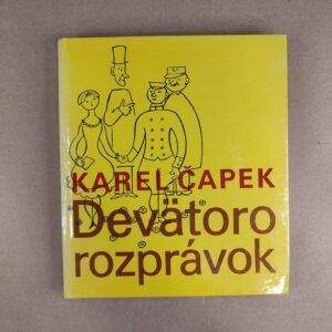Devätoro rozprávok - Karel Čapek