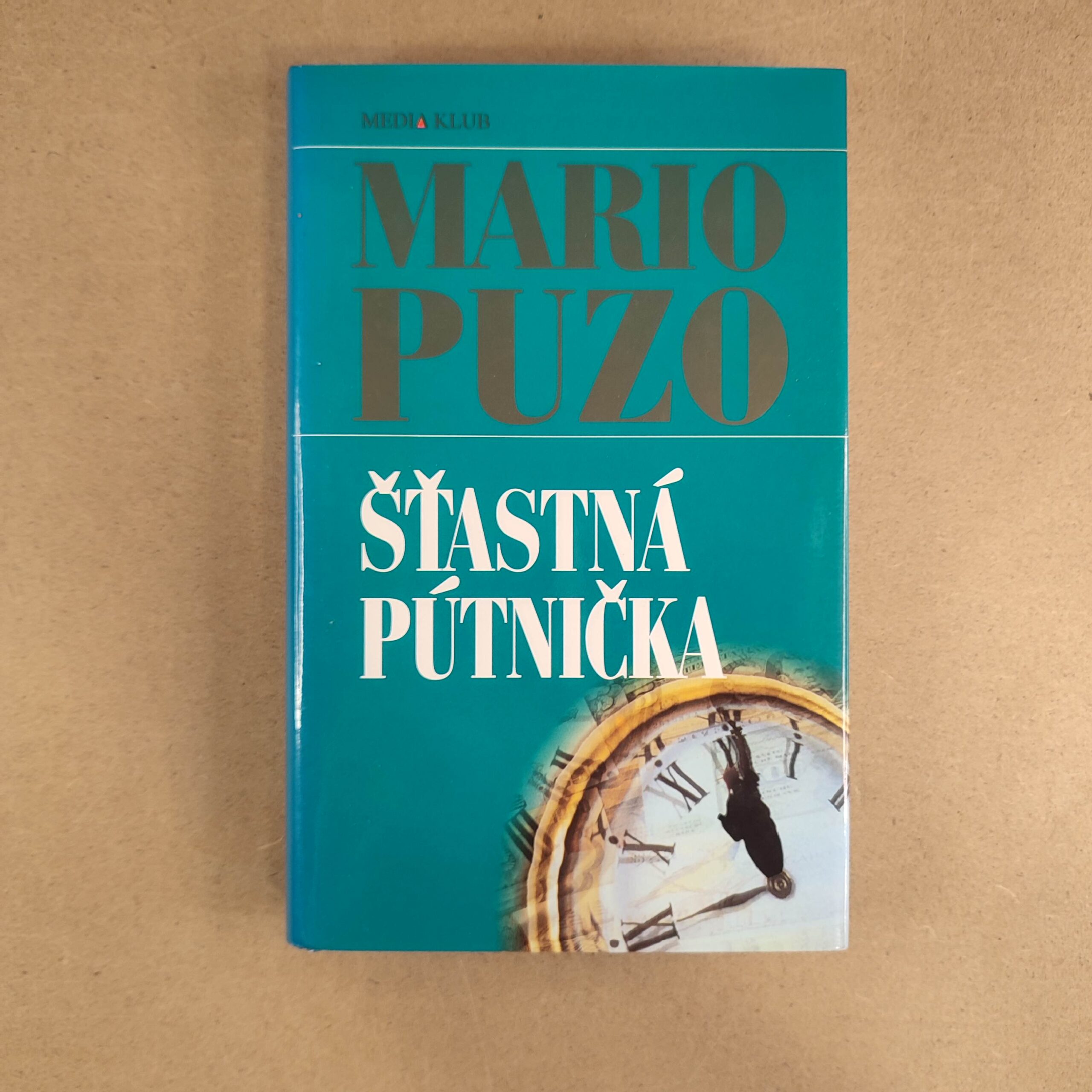 Šťastná pútnička - Mario Puzo