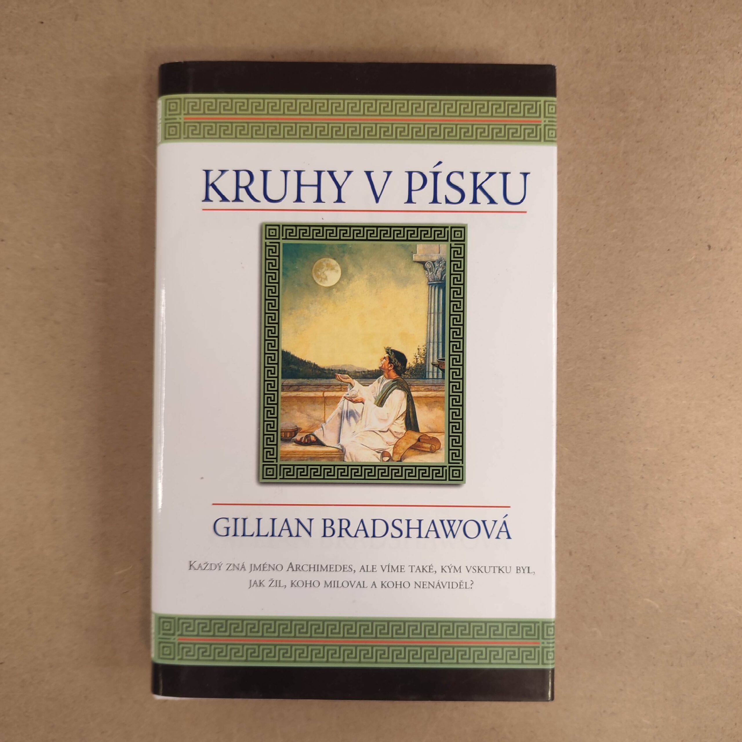 Kruhy v písku - Gillian Bradshaw