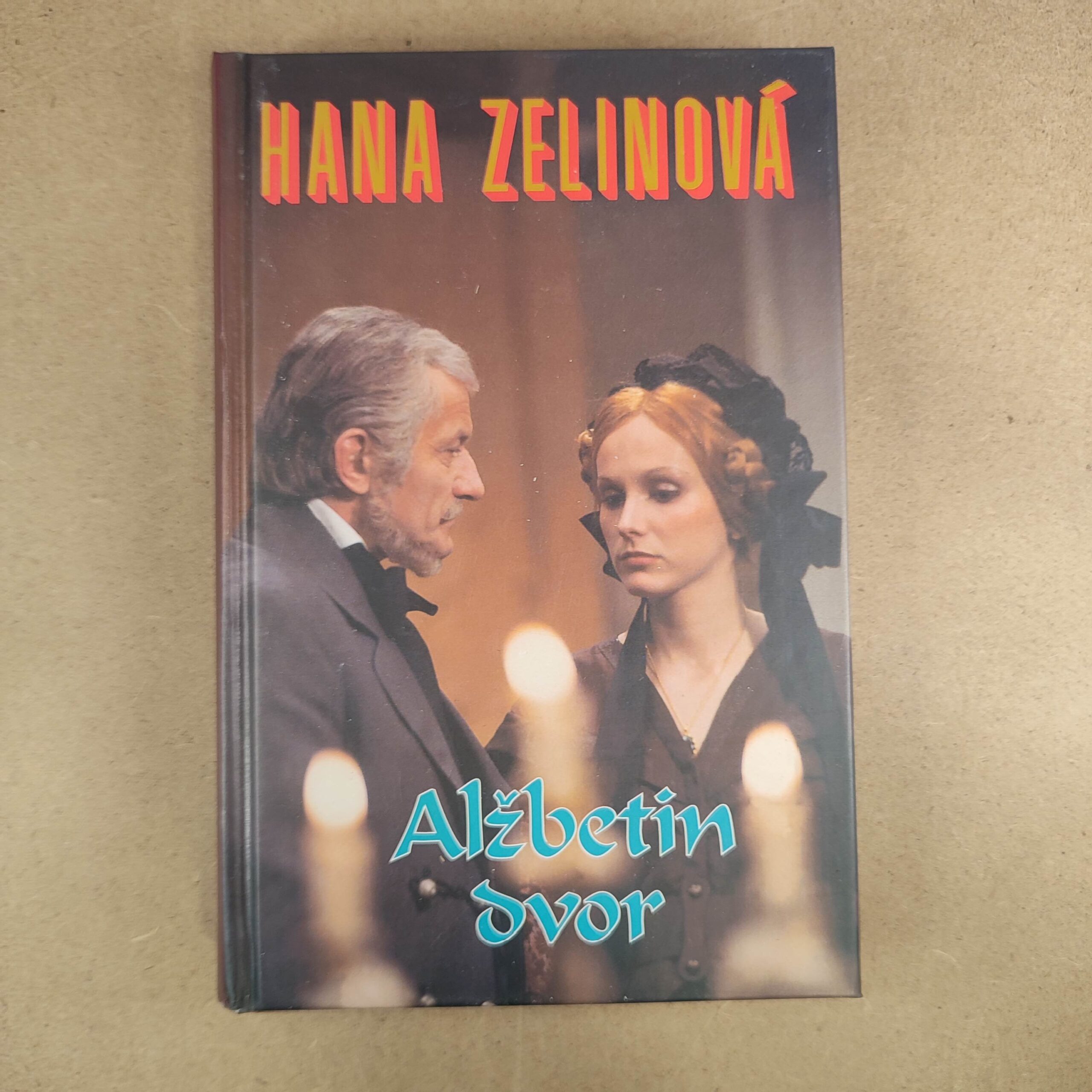 Alžbetin dvor - Hana Zelinová