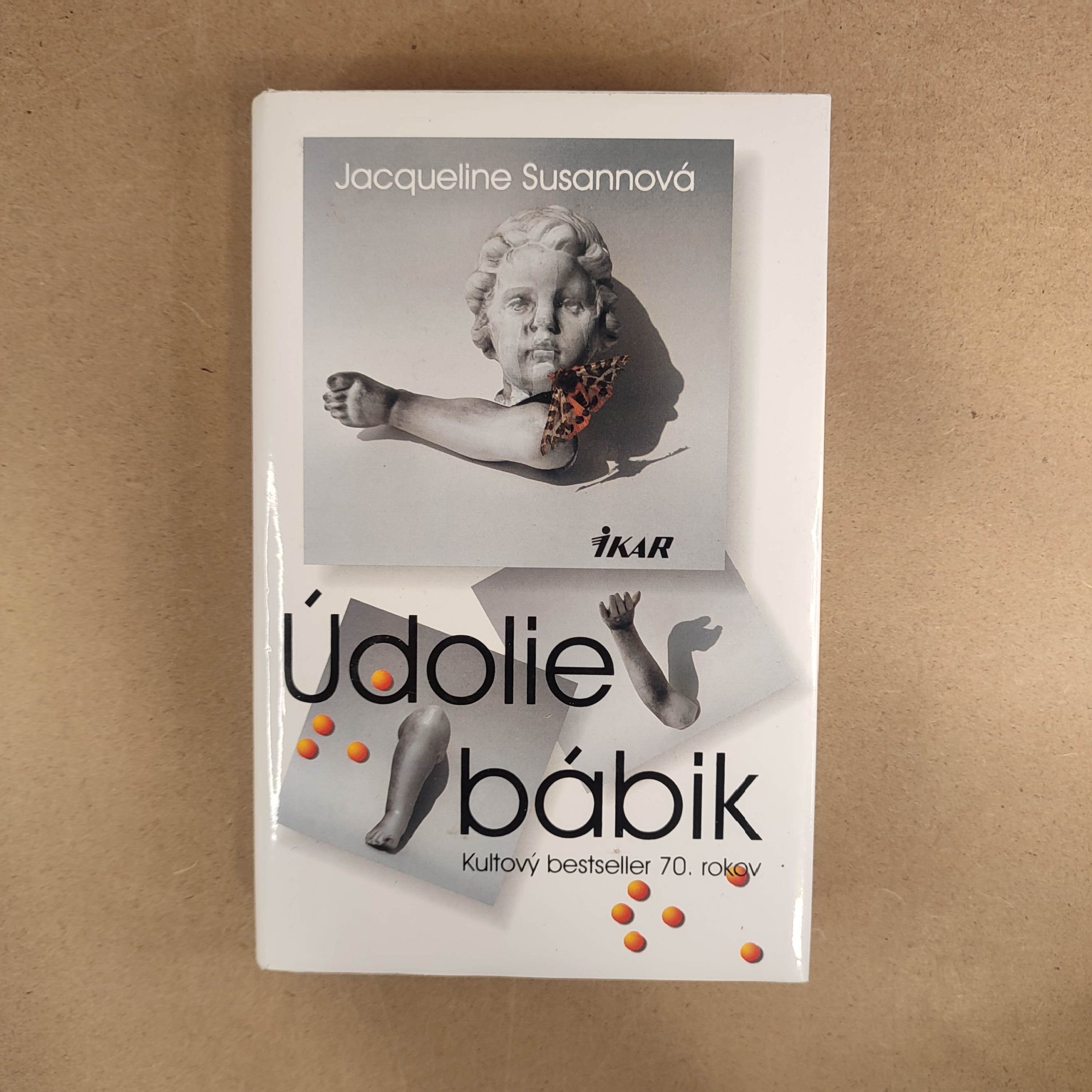 Údolie bábik - Jacqueline Susann