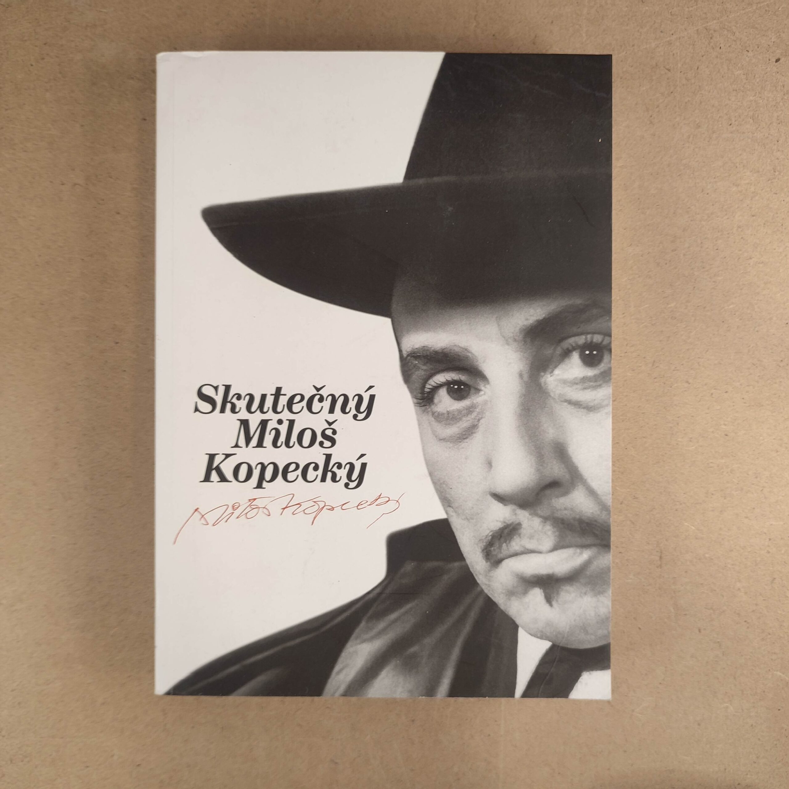 Skutečný Miloš Kopecký - Miloš Kopecký , Pavel Kovář