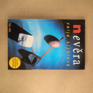 Nevěra - Valja Stýblová