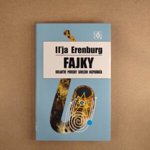 Fajky - Iľja Erenburg