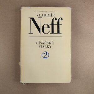 Cisářske fialky - Vladimír Neff
