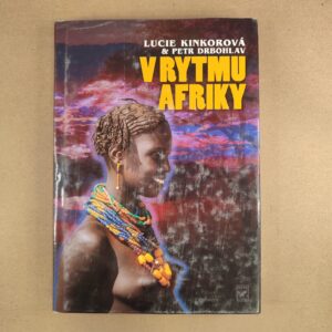 V rytmu afriky - Lucie Kinkorová a Petr Drbohlav