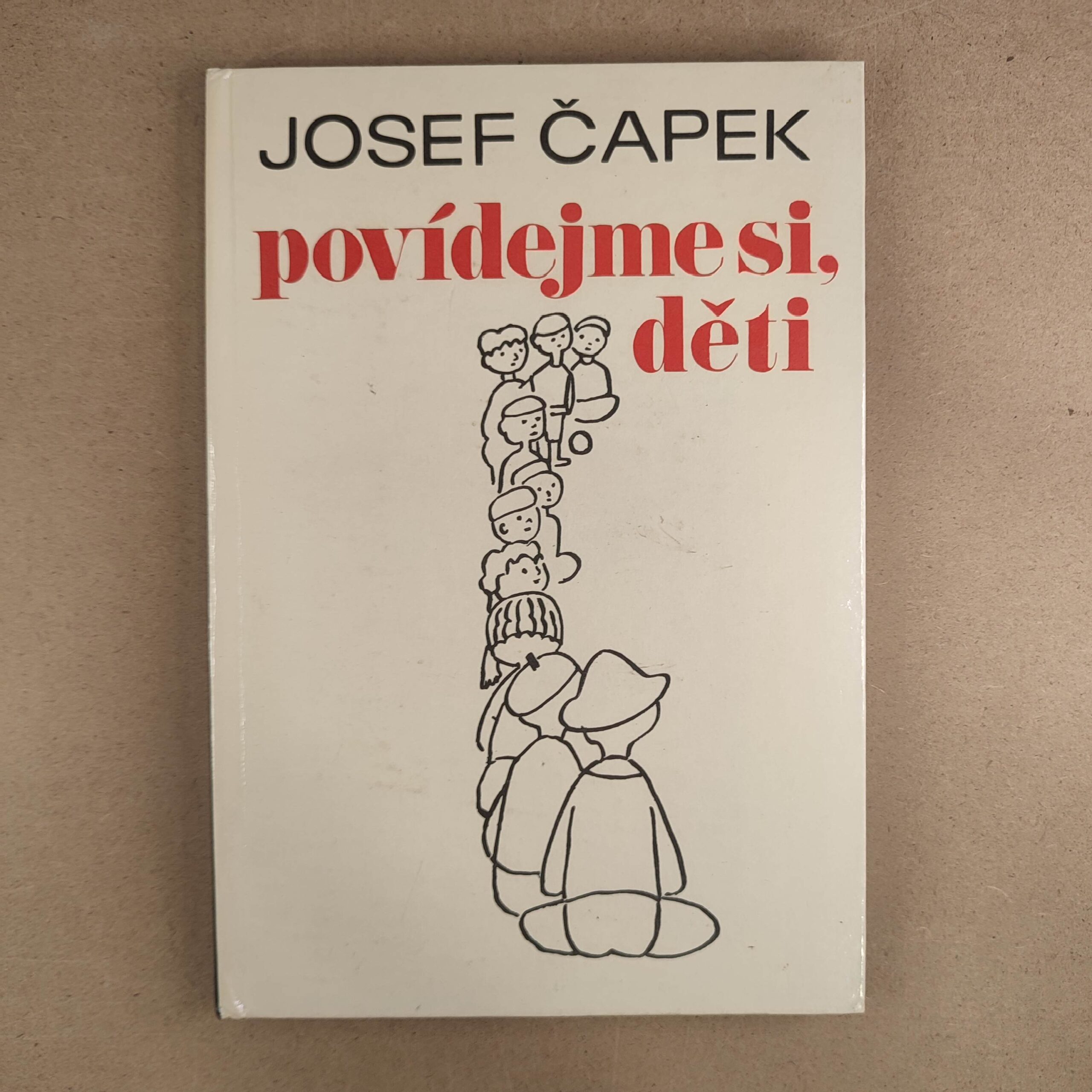 Povídejme si, děti - Josef Čapek