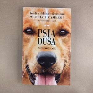 Psia duša - W. Bruce Cameron