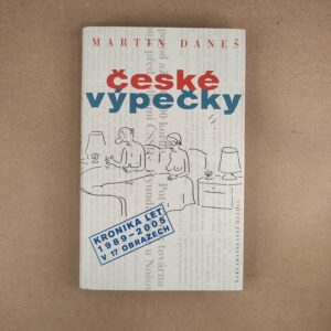 Ceské výpečky - Marin Daneš