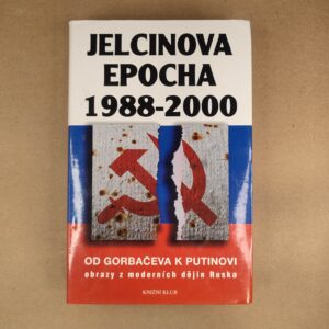 Jelcinova epocha 1988-2000 - Kolektív