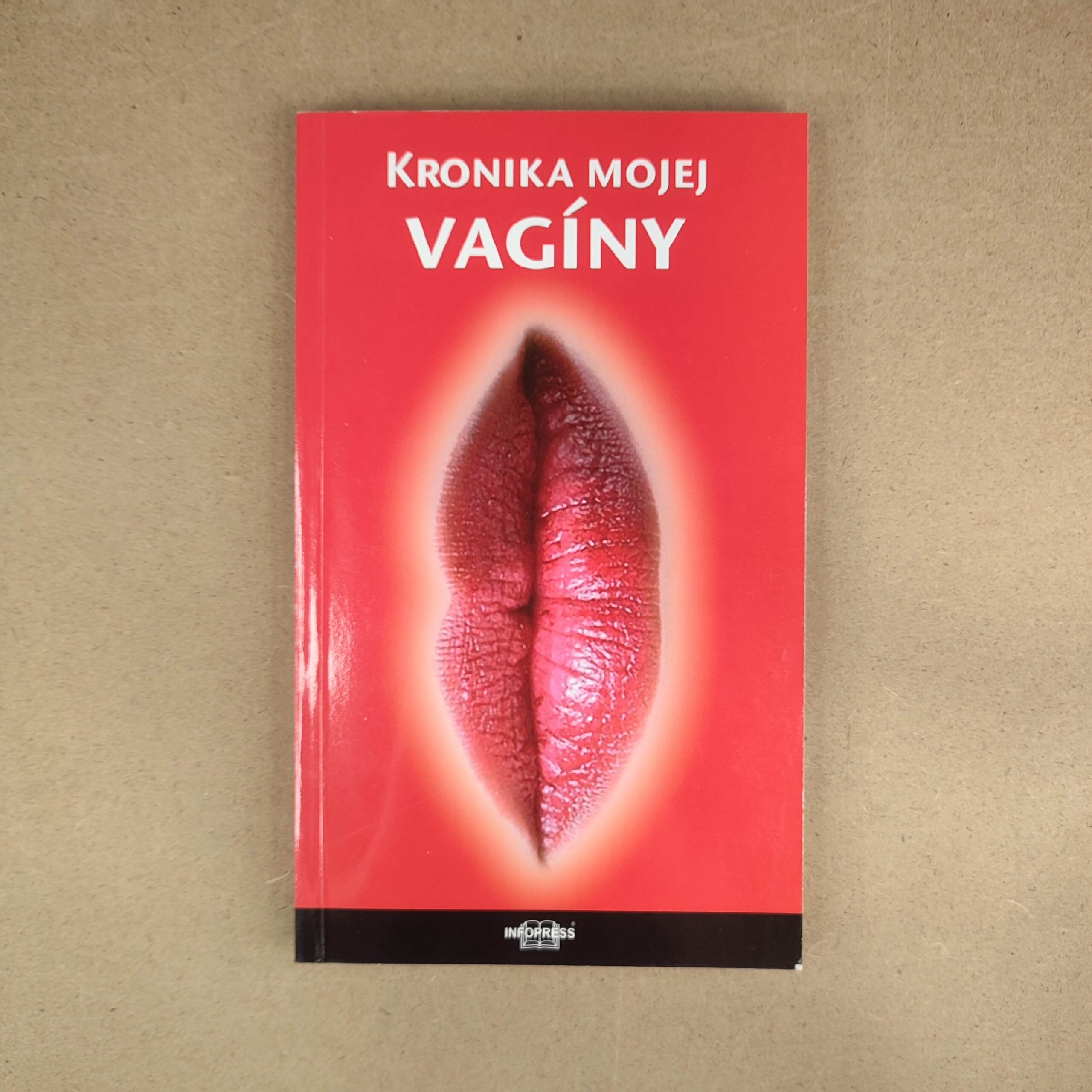 Kronika mojej vagíny - Neznámy