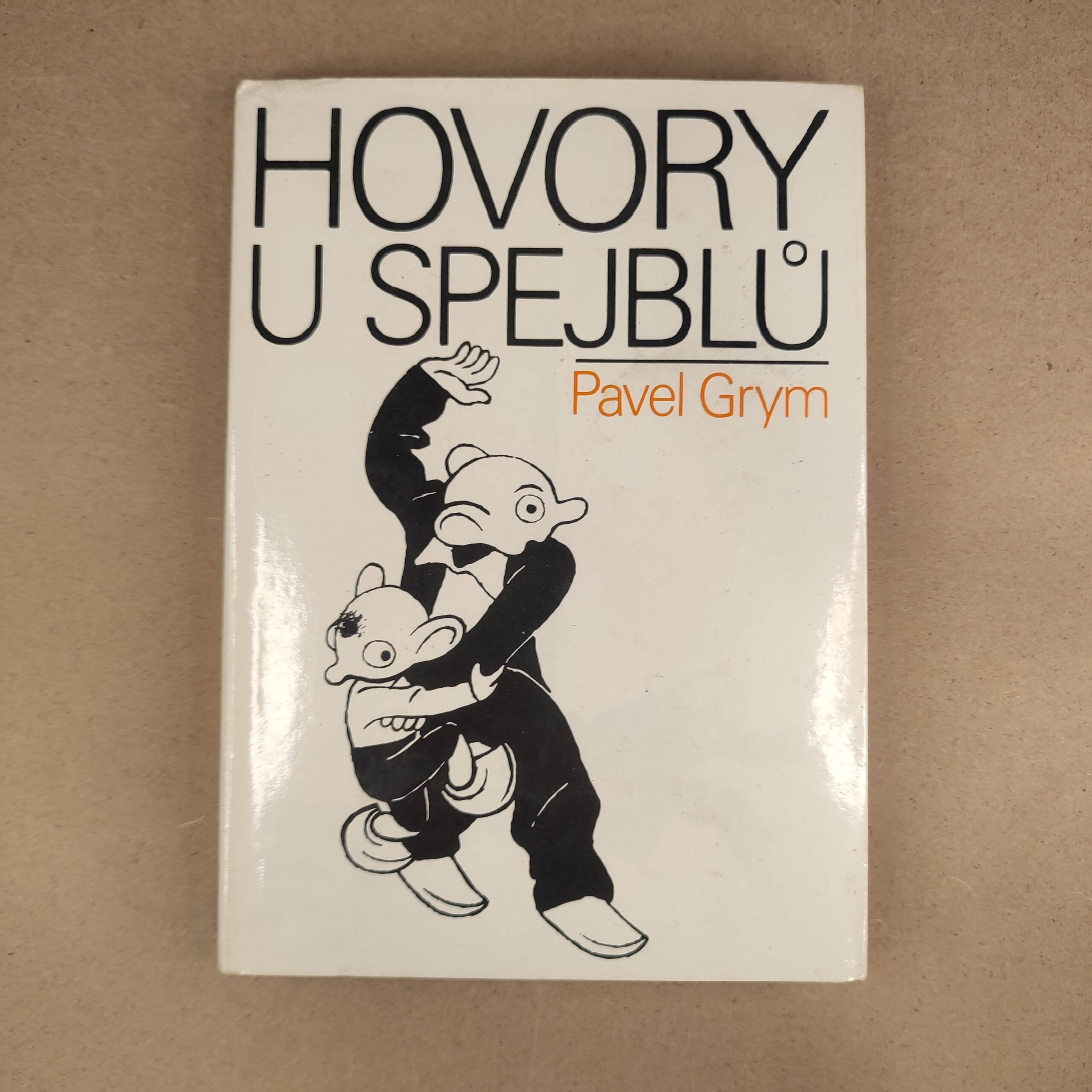 Hovory u Spejblů - Pavel Grym
