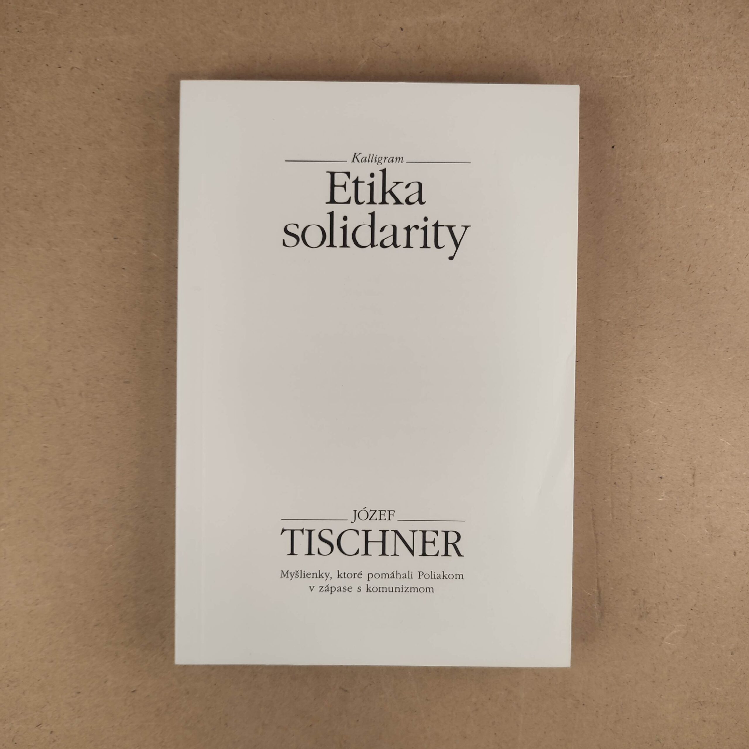 Etika Solidarity - Józef Tischner
