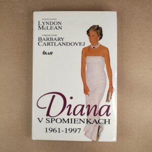 Diana v spomienkach 1961 - 1997 - Lyndon McLean