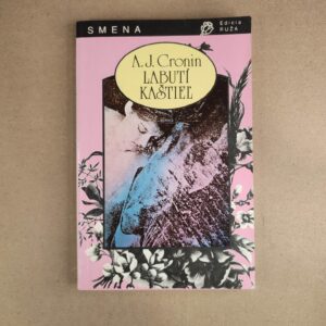 Labutí kaštieľ - A. J. Cronin