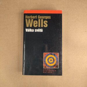 Válka světu - Herbert Georges Wells
