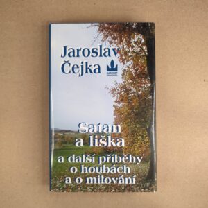 Satan a líška - Jaroslav Čejka