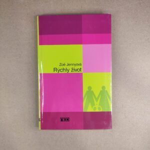 Rýchly život - Zoe Jennayová