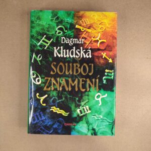 Souboj znamení - Dagmar Kludská
