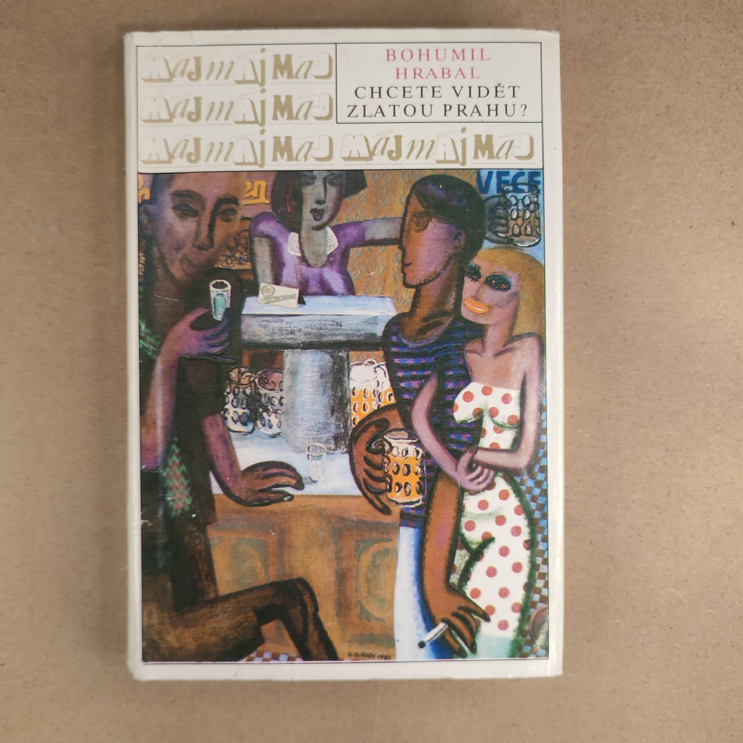 Chcete vidět zlatou Prahu? - Bohumil Hrabal