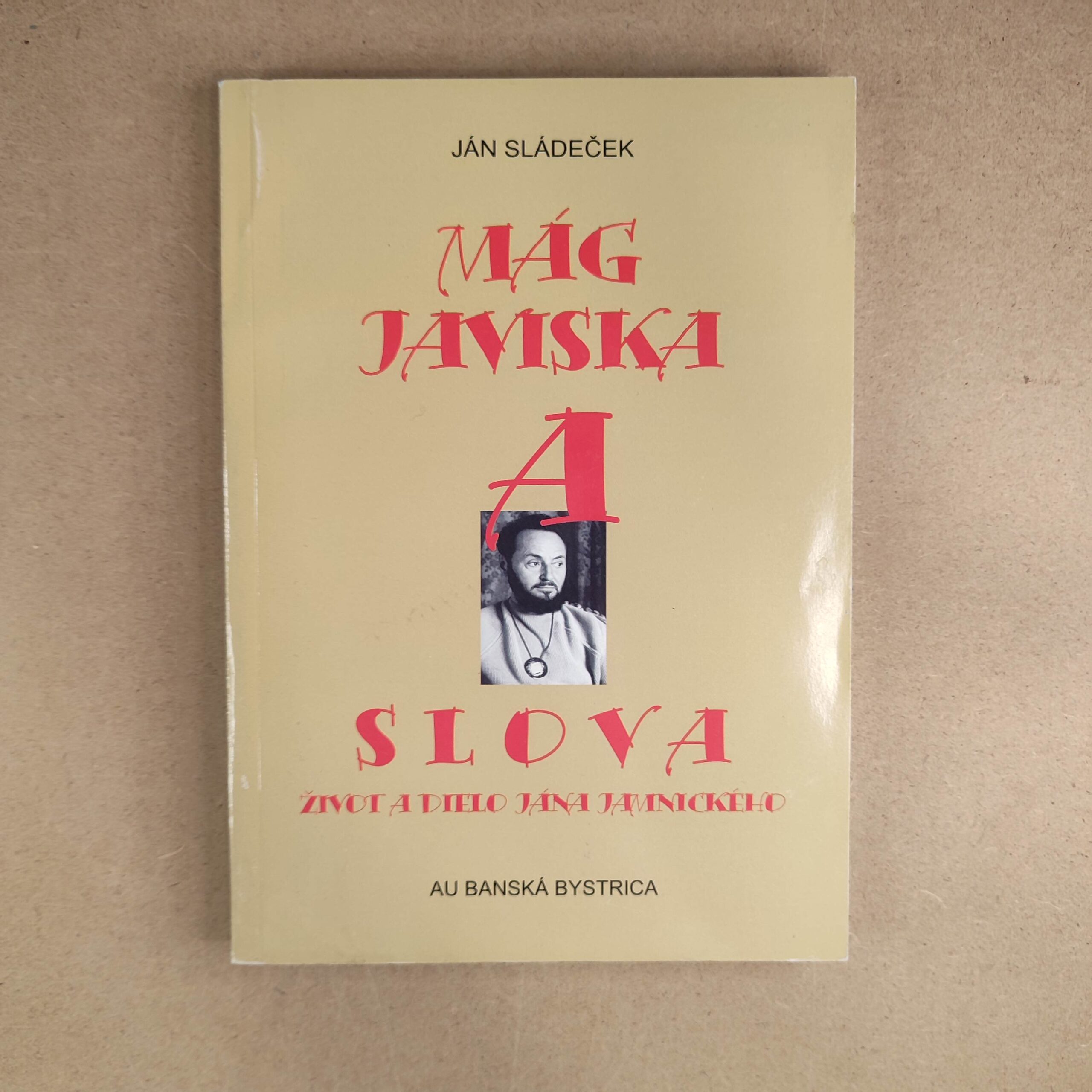 Mág javiska a slova - Ján Sládeček