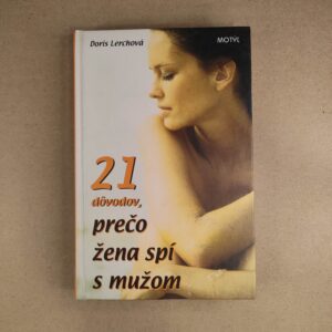 21 dôvodov, prečo žena spí s mužom - Doris Lerch