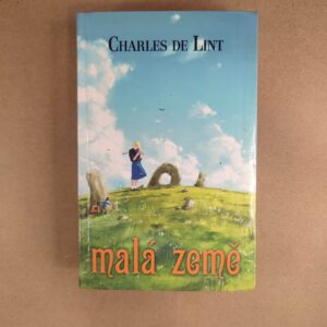 Malá země - Charles de Lint