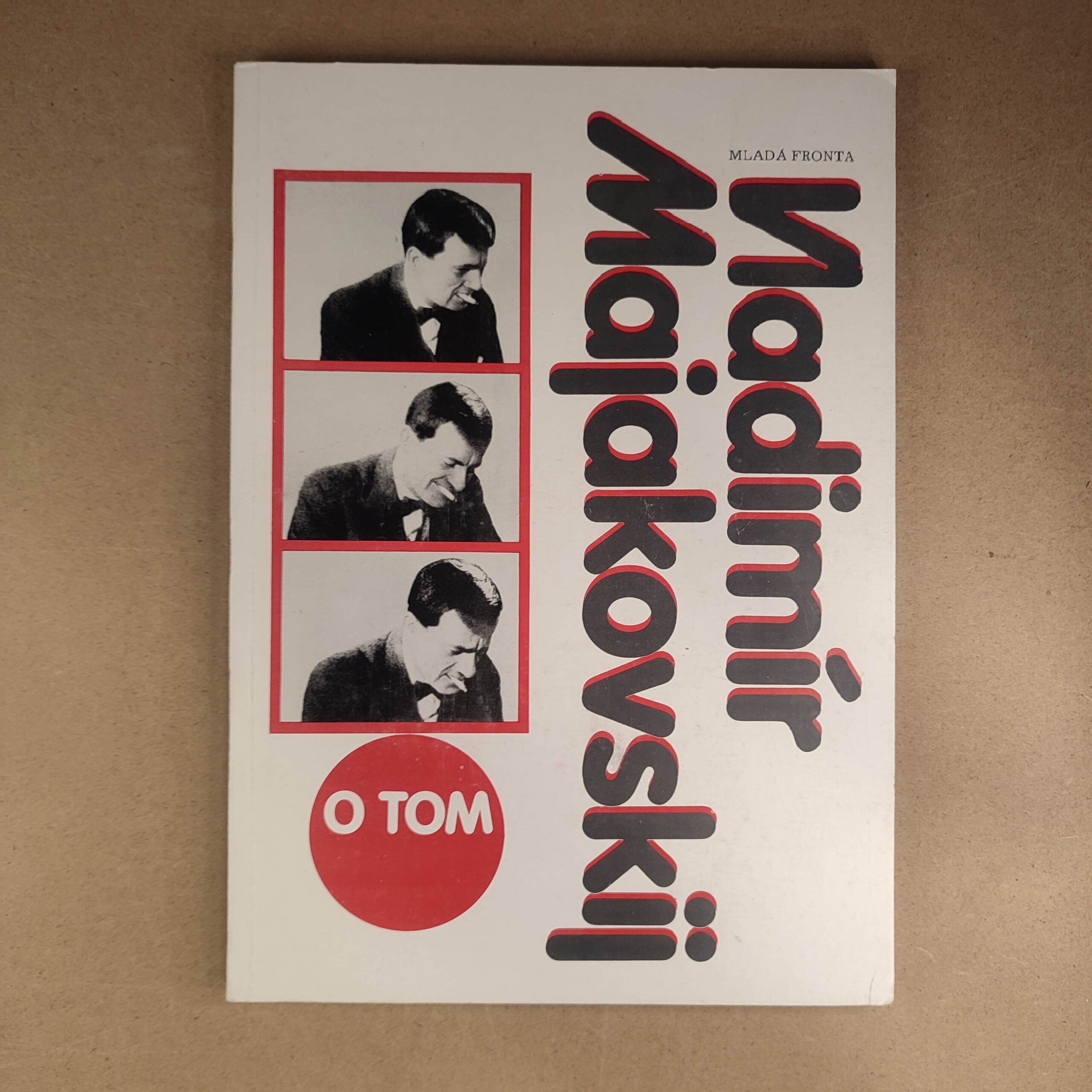 O tom - Vladimir Vladimirovič Majakovskij