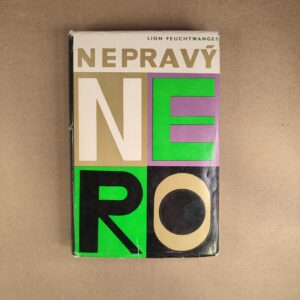 Nepravý Nero - Lion Feuchtwanger