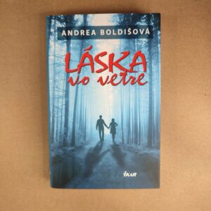 Láska vo vetre - Andrea Boldišová
