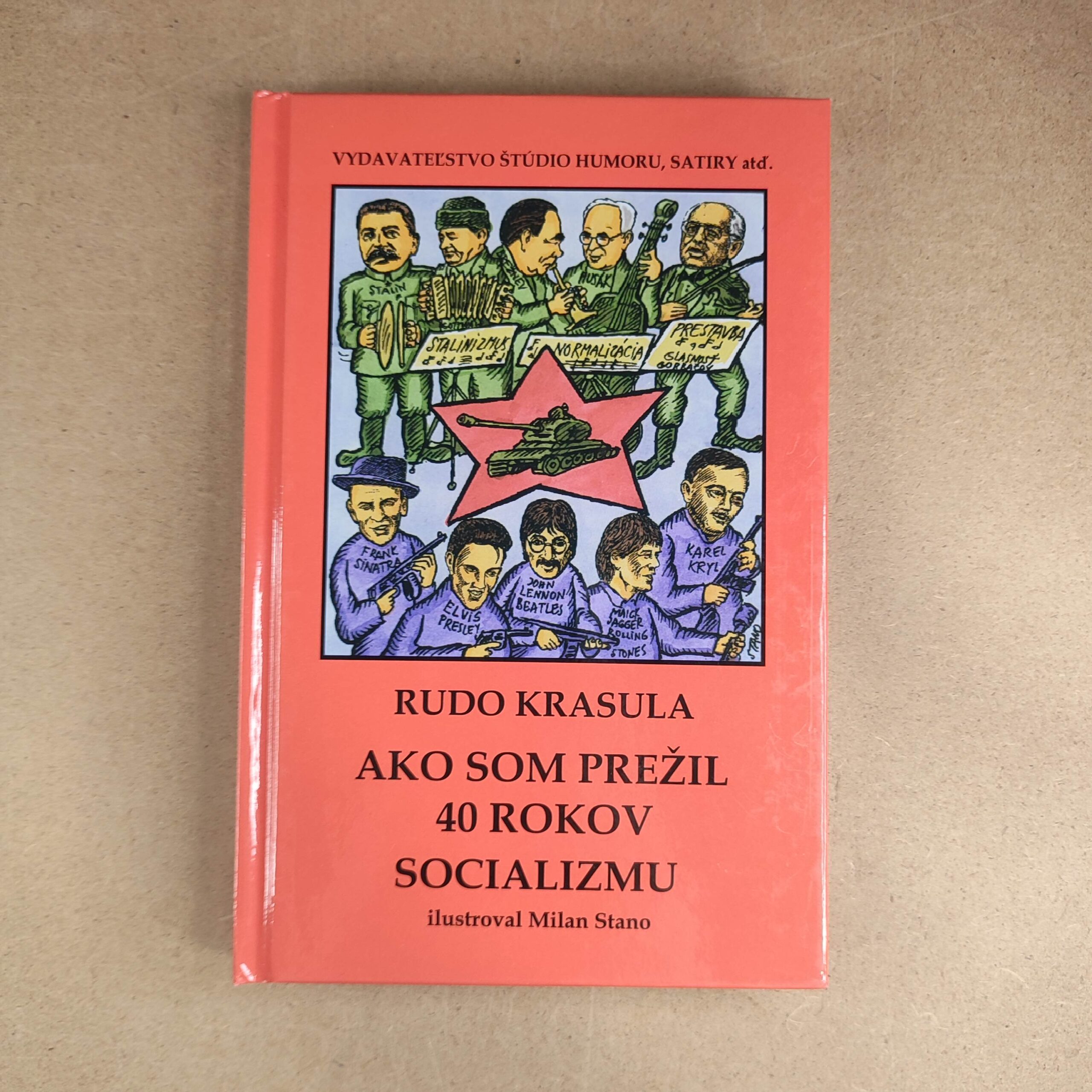 Ako som prežil 40 rokov socializmu - Rudo Krasula