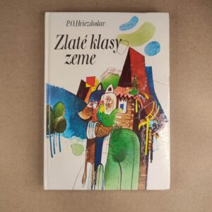 Zlaté klasy zeme - P. O. Hviezdoslav