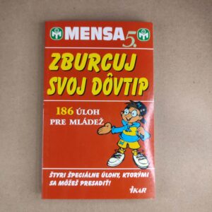 Zburcuj svoj dôvtip: 186 úloh pre mládež - Kolektív