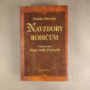 Navzdory rodičum - Suleika Dawson